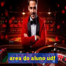 area do aluno udf